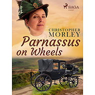 Parnassus on Wheels - Christopher Morley