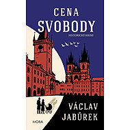 The price of freedom - Václav Jabůrek