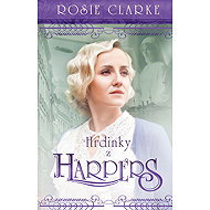 Heroines of the Harpers - Rosie Clarke