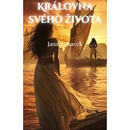 Queen of her life - Jana Rubáček