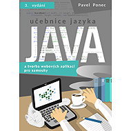 Java textbook and web application development for self-taught users - Pavel Ponec