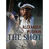 The Shot - Alexander Pushkin