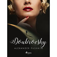 Doubrovsky - Alexander Pushkin