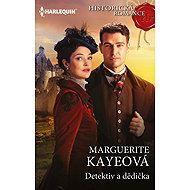 The Detective and the Heiress - Marguerite Kayeová