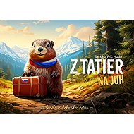 From the Tatras to the South: the adventures of the marmot - Simona Frič Hudá