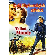 King of the Khyber Rifles - Talbot Mundy