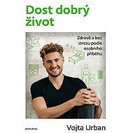 A pretty good life - Vojta Urban