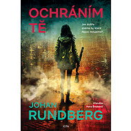 I'll protect you - Johan Rundberg
