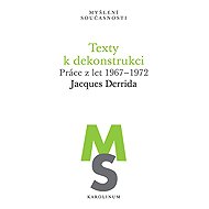 Texts for deconstruction - Jacques Derrida