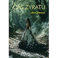 Time of reversal - Lora Slámová