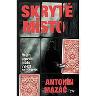 Hidden place - Antonín Mazáč