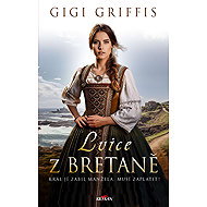 Lioness of Brittany - Gigi Griffis