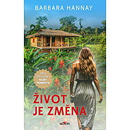 Life is change - Barbara Hannay