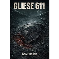 Gliese 611 - Karel Benák