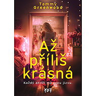 Too beautiful - Tammy Greenwood