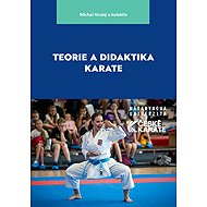 Theory and didactics of karate - Pavel Grasgruber