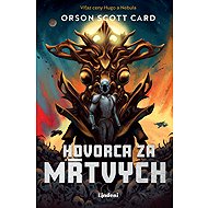 Spokesman for the dead - Orson Scott Card