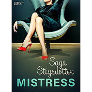 Mistress - Erotic Short Story - Saga Stigsdotter