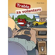 Trouble behind the wheel - Ing. Michal Halala
