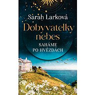 Reaching for the stars - Sarah Larková