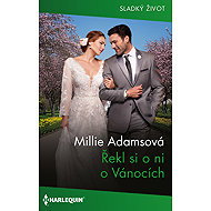 He asked for it at Christmas - Millie Adams