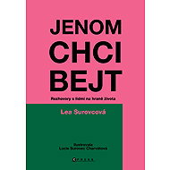I just want to be - Lea Surovcová