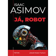 Me, a robot - Isaac Asimov