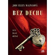 Breathless - Ellen Malpasová Jodi