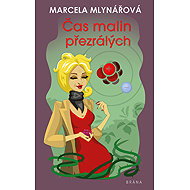 Time for overripe raspberries - Marcela Mlynářová