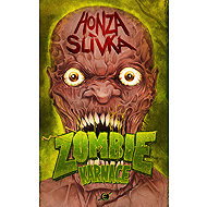 Zombiekarnace - Honza Slívka