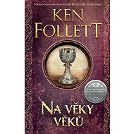 For ever and ever - Ken Follett