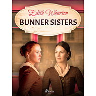 Bunner Sisters - Edith Wharton