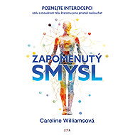 The Forgotten Sense - Caroline Williams