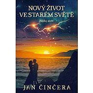 New life in the old world - Jan Činčera