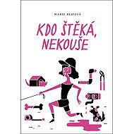He who barks does not bite - Marie Rejfová