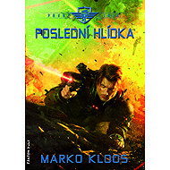 The Last Patrol - Marko Kloos