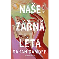 Our bright years - Sarah Damoff