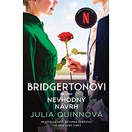 Bridgerton: Inappropriate suggestion - Julia Quinn