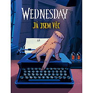 Wednesday: I am the Thing - Collective  Multiple authors