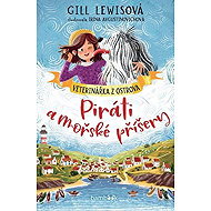 Island Vet - Pirates and Sea Monsters - Gill Lewisová