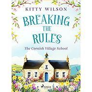 Breaking the Rules - Kitty Wilson