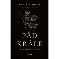 The Fall of the King - Marie Niehoff