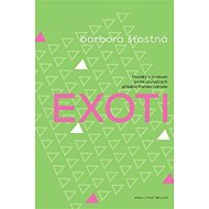 Exoti - Barbora Šťastná