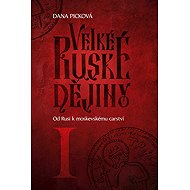 Great Russian History I - Dana Picková