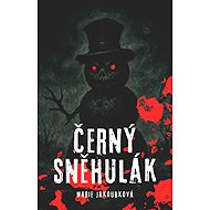 Black Snowman - Marie Jakoubková
