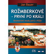 The Rosenbergs - First after the King - Jan Bauer