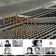 Stories from the stands - Zuzana Maléřová
