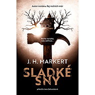 Sweet dreams - J.H. Markert