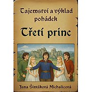 Mystery and interpretation of fairy tales - Jana Šintáková Michalicová