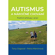 Autism and challenging behaviour - Petra Mertinová